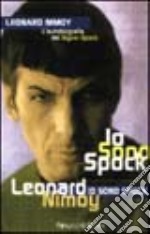 Io sono Spock libro