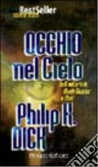 L'occhio nel cielo libro