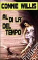 Al di là del tempo libro