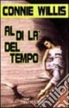 Al di là del tempo libro