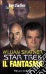 Star Trek. Il fantasma libro