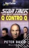 Star Trek. Q contro Q libro