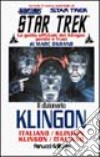 Star Trek. Il dizionario Klingon libro di Okrand Marc