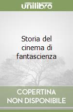 Storia del cinema di fantascienza (2) libro