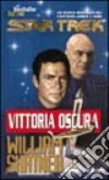 Star Trek. Vittoria oscura libro di Shatner William