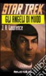 Star Trek. Gli angeli di Mudd libro