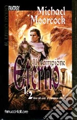 Il campione eterno libro