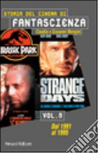 Storia del cinema di fantascienza. Vol. 8 libro