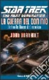 Star Trek la guerra del dominio. Dietro le linee del nemico libro di Vornholt John