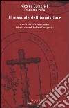 Il manuale dell'inquisitore libro di Eymerich Nicolau Sala-Molins L. (cur.)