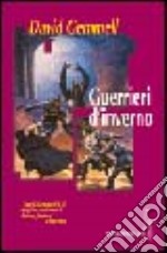 Guerrieri d'inverno libro