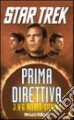 Star Trek. Prima direttiva libro