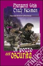 Il pozzo dell'oscurità libro