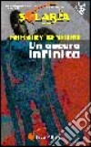 Un oscuro infinito libro di Benford Gregory