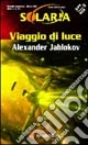 Viaggio di luce
