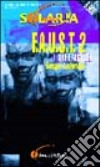 F.A.U.S.T.. Vol. 2: I difensori libro di Lehman Serge