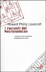 I racconti del Necronomicon libro