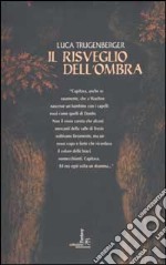 Il risveglio dell'ombra libro