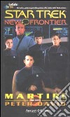 Star Trek new frontier. Martire libro