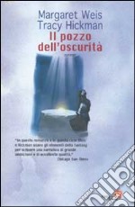 Il pozzo dell'oscurità libro