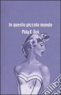 In questo piccolo mondo libro