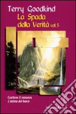 La Spada della verità. Vol. 5 libro