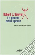 La genesi della specie libro