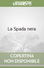 La Spada nera libro