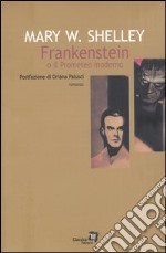 Frankenstein o il Prometeo moderno libro