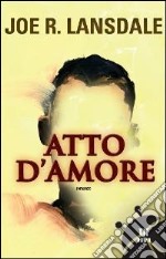 Atto d'amore libro