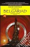 Il ciclo di Belgariad. Vol. 2: La valle di Aldur-Il castello incantato libro