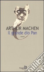 Il grande dio Pan libro