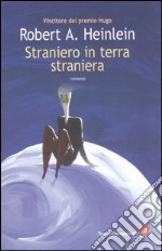 Straniero in terra straniera libro