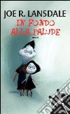 In fondo alla palude libro