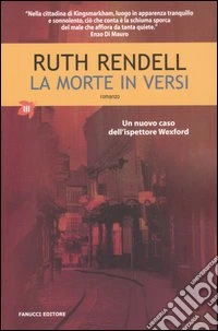 La morte in versi. Un nuovo caso dell'ispettore Wexford libro