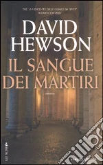 Il sangue dei martiri libro usato
