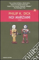 Noi marziani libro