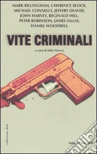 Vite criminali