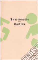 Divina invasione libro