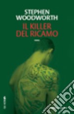 Il killer del ricamo libro