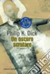 Un oscuro scrutare libro