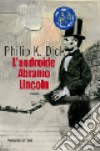 Androide Abramo Lincoln libro