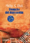 Cronache del dopobomba libro