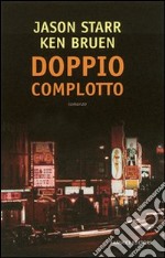 Doppio complotto libro