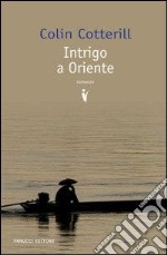 Intrigo a Oriente libro