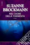 Nel cuore della tormenta libro