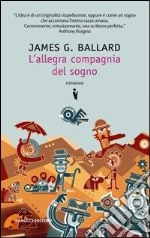 L'allegra compagnia del sogno libro