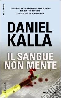 Il sangue non mente libro
