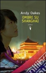 Ombre su Shanghai libro