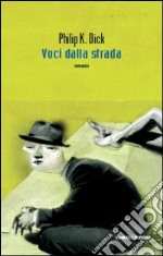 Voci dalla strada